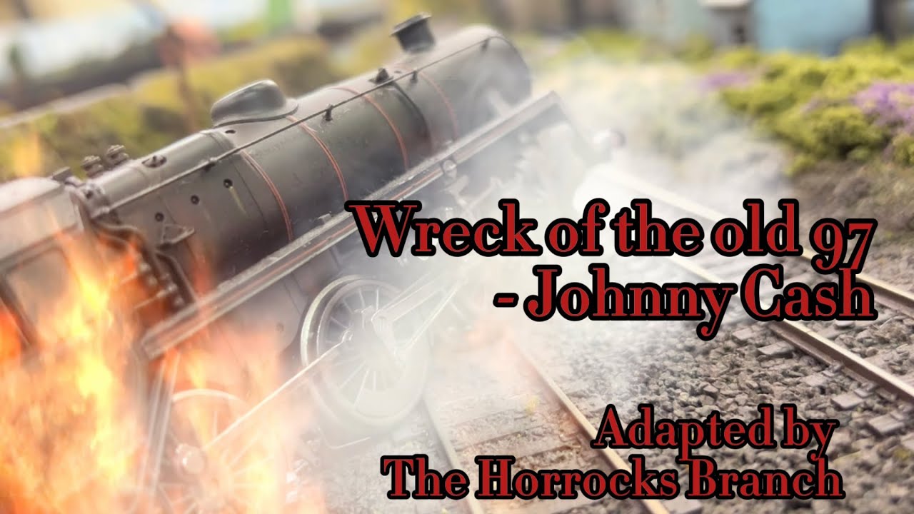 Wreck Of The Old 97 - Johnny Cash - Railway Song 