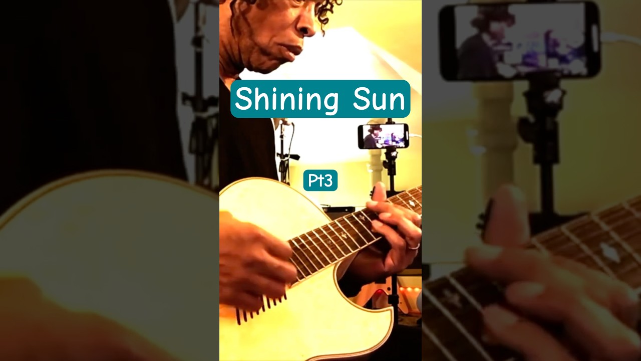 Shining Sun pt3 