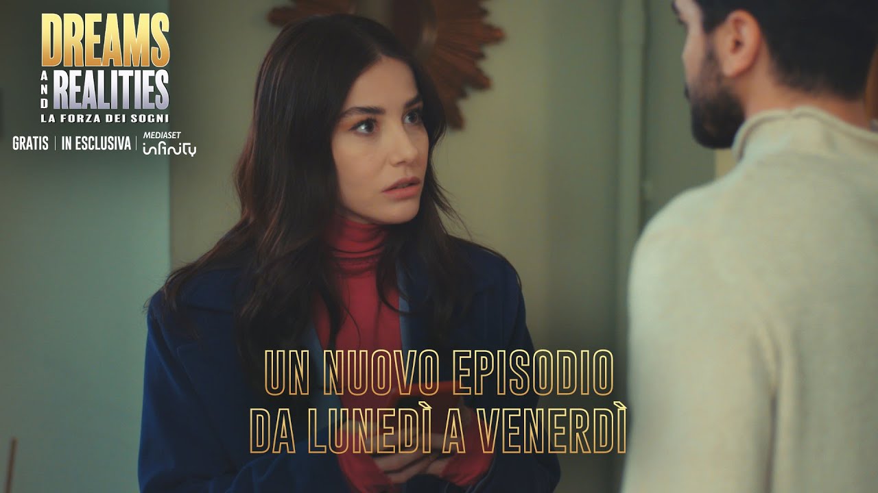 Dreams and Realities - La forza dei sogni: gratis e in esclusiva su Mediaset Infinity