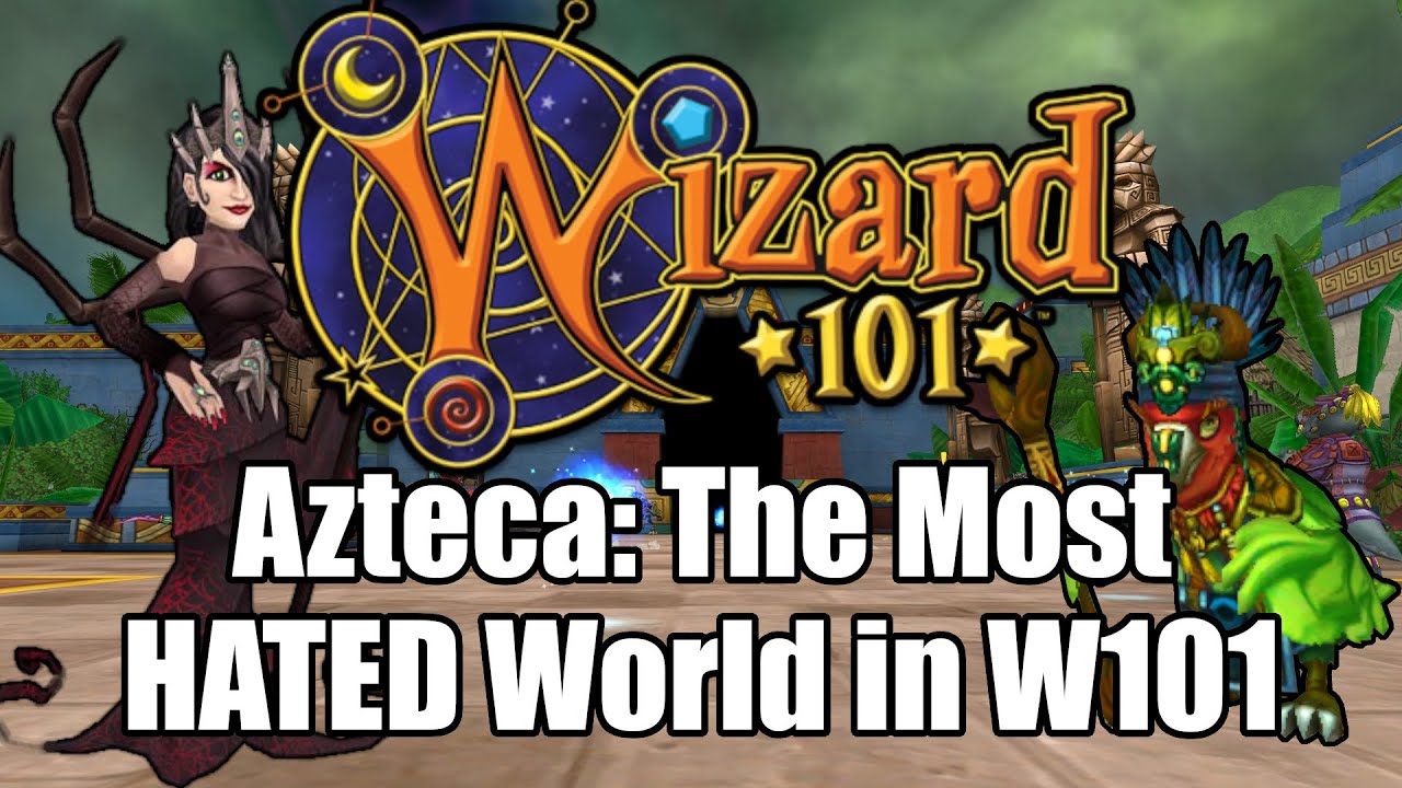 Ацтека: самый ненавистный мир в Wizard101