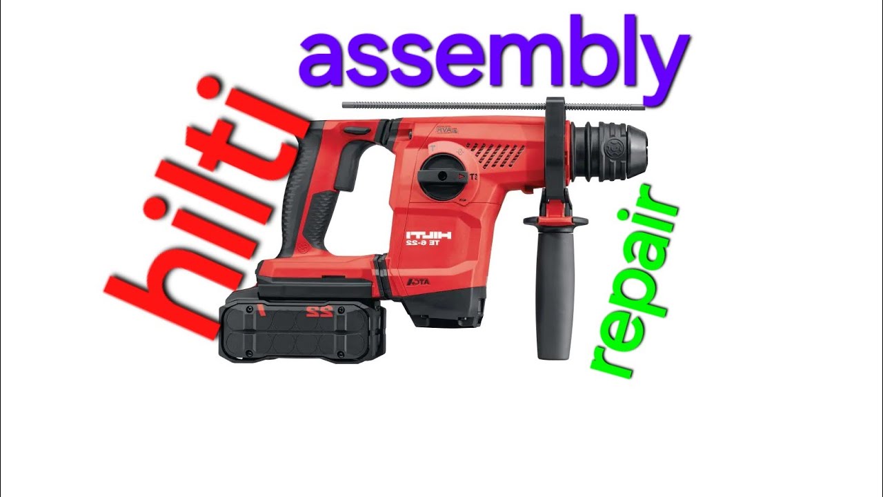 Пошаговая инструкция по ремонту перфоратора Hilti TЕ 6 A22 своими руками