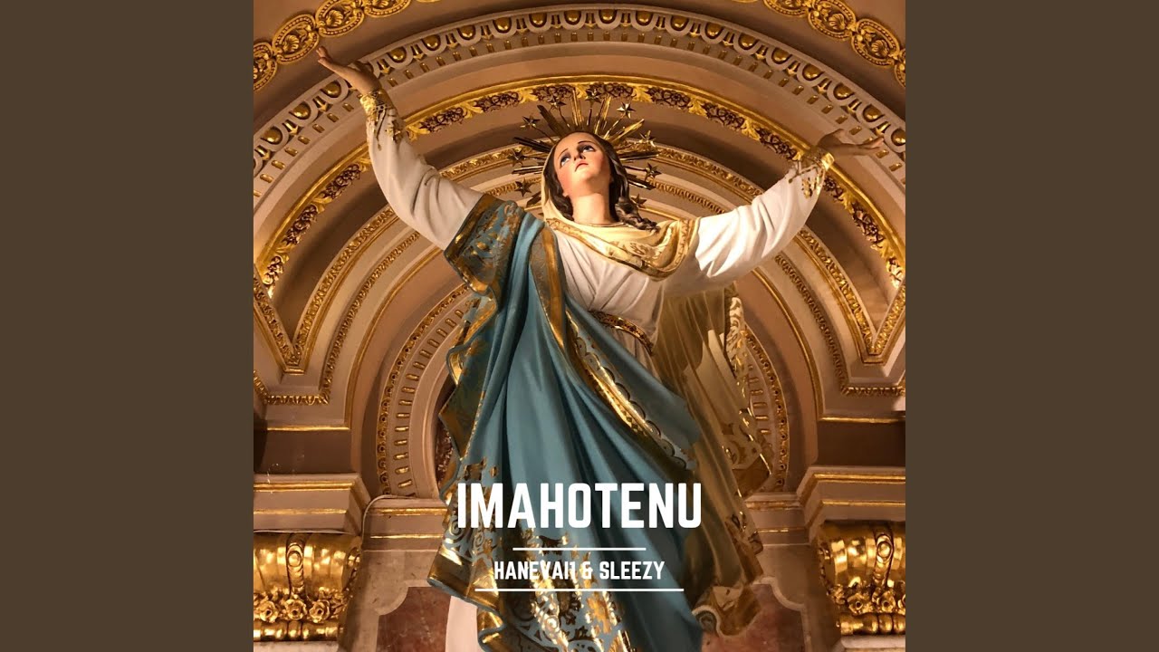 IMAHOTENU (feat. SLEEZY)