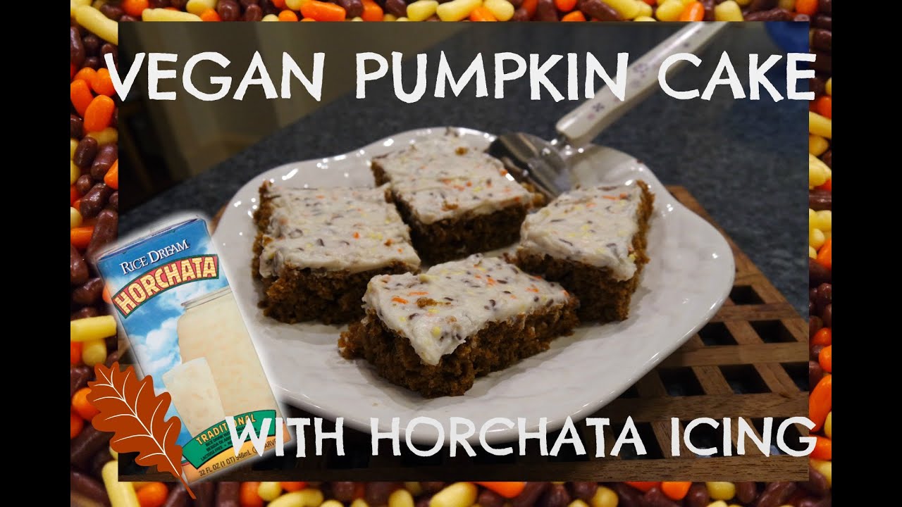 Vegan Pumpkin Horchata Cake!!!