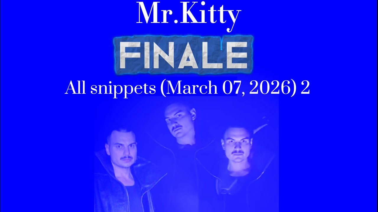 Mr.Kitty - Finale (snippets) new