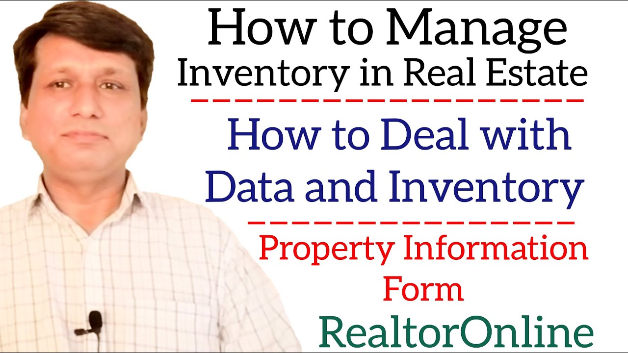 How to Manage inventory in Real Estate | How to deal with Data and Inventory | Property info From
