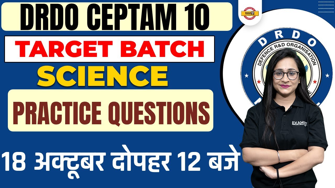 DRDO CEPTAM 10 CLASSES | SCIENCE PRACTICE QUESTIONS | BY SATPREET MA'AM