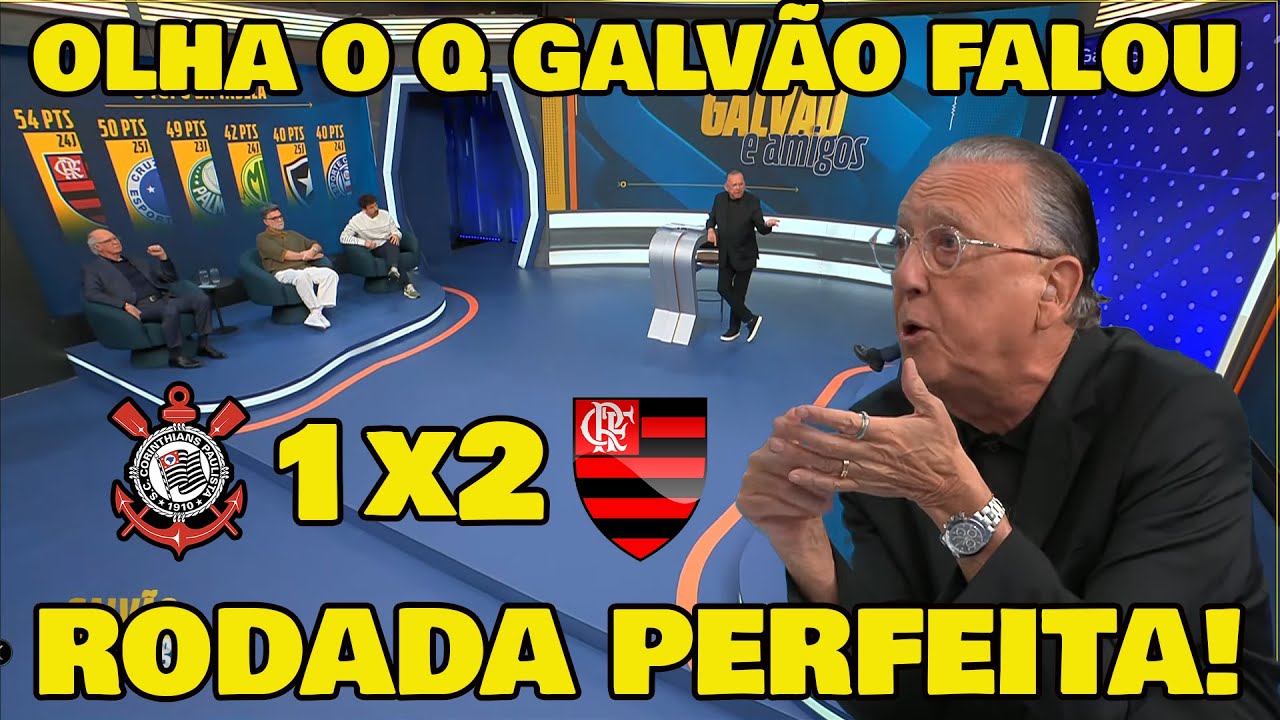 GALVÃO BUENO RASGOU ELOGIOS AO FLAMENGO LÍDER DO BRASILEIRÃO! 