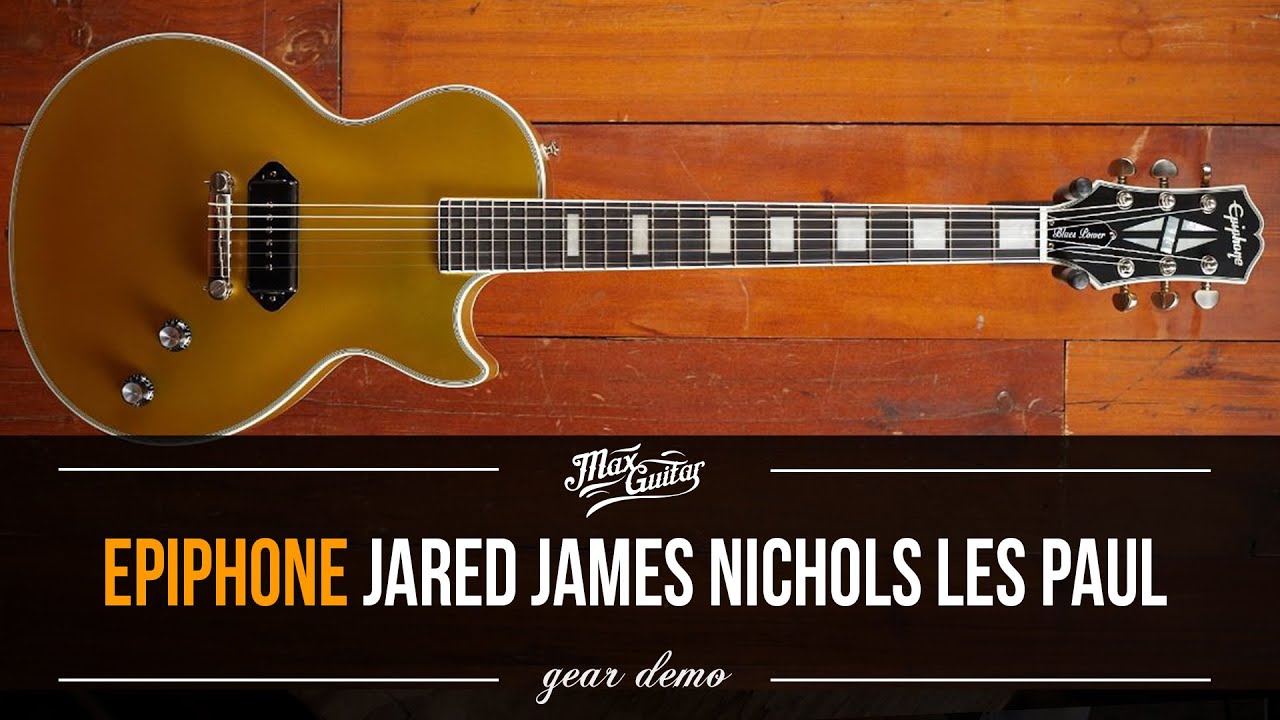 Это КРУТО или это КРУТО?! Мощь блюза на Epiphone Джареда Джеймса Николса Gold Glory Les Paul!