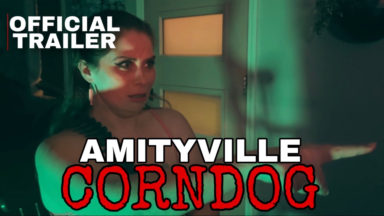 AMITYVILLE CORNDOG | OFFICIAL TRAILER | COMING SOON