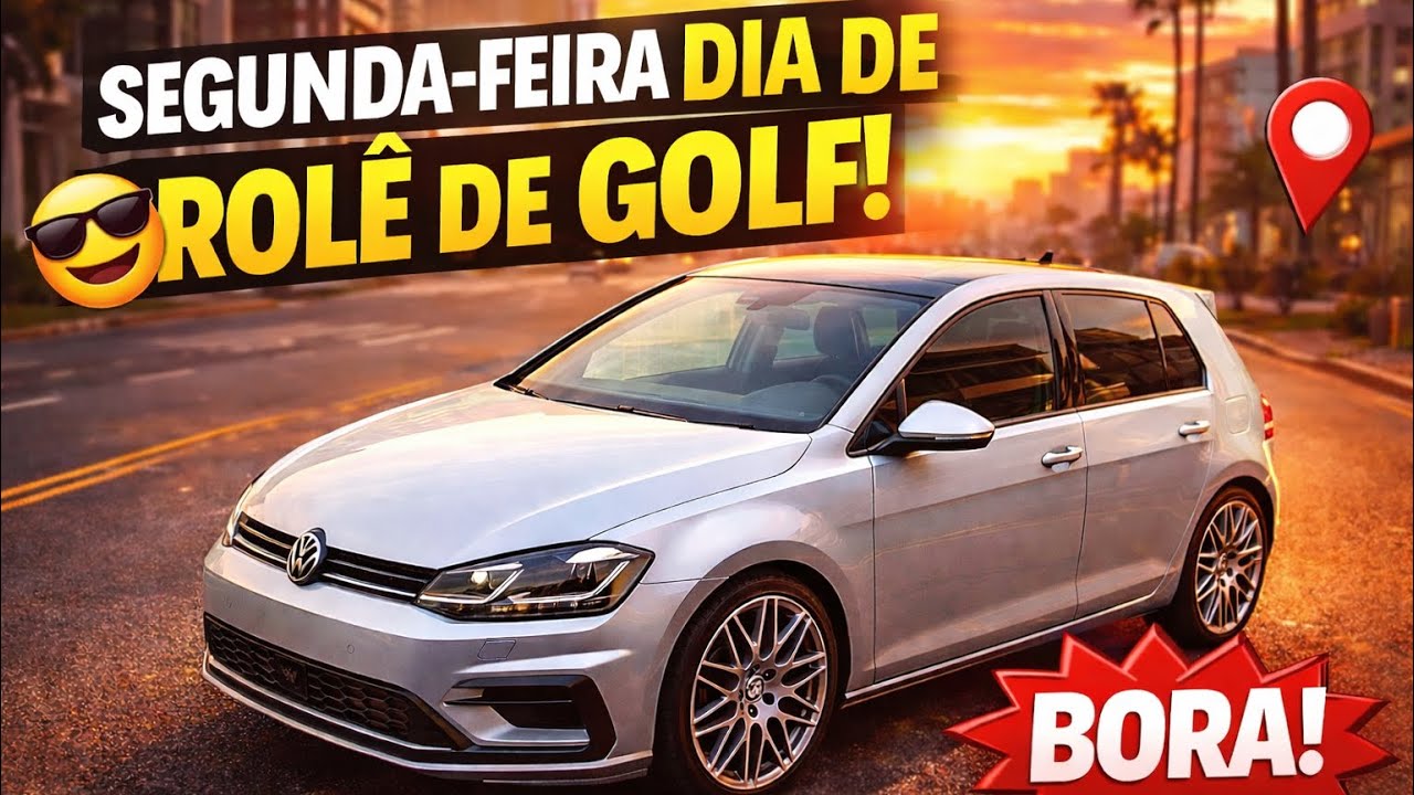 DIA COMUM? NÃO QUANDO TEM GOLF NA GARAGEM🔥🚗