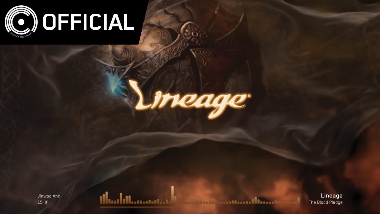 [Lineage OST] The Blood Pledge - 15 만일 (If) | 엔씨소프트 (NCSOFT)