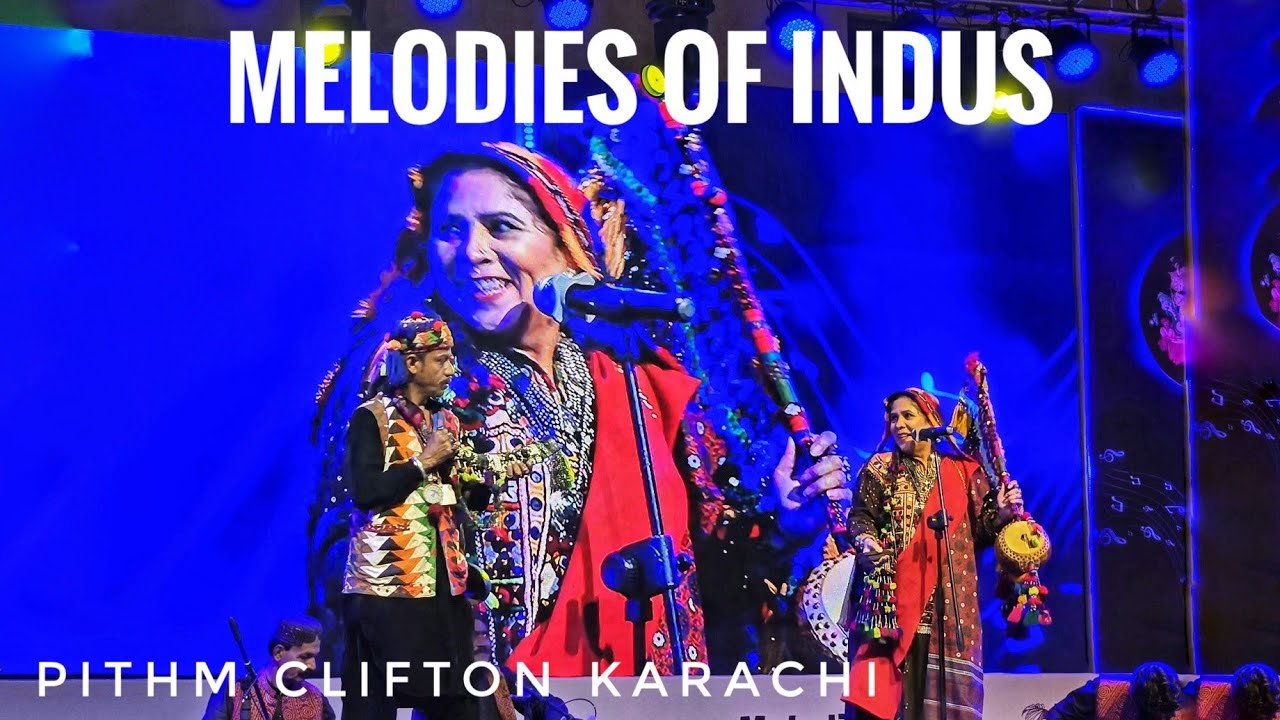 Melodies of Indus - Culture & Tourism Dept. Government of Sindh  @passionbyrehanghori16