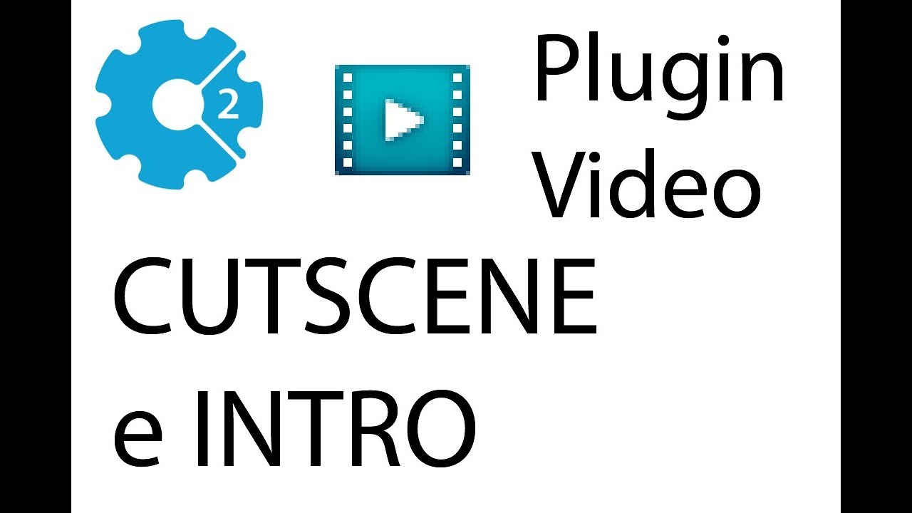 Plugin vídeo para intro do game ou cutscene e tutorial - em construct 2 ou 3