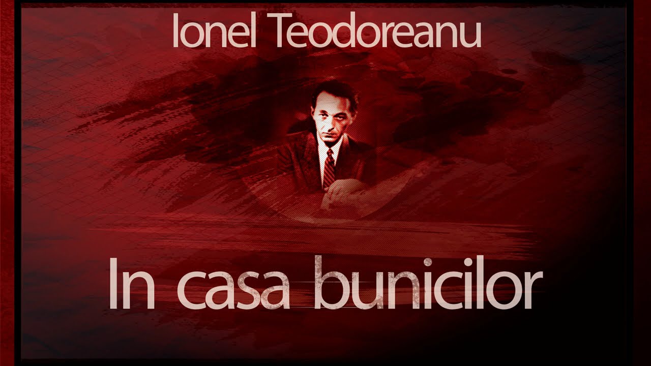 In casa bunicilor (1994) - Ionel Teodoreanu #teatruradiofonic #teatruaudio #teatruonline #teatru