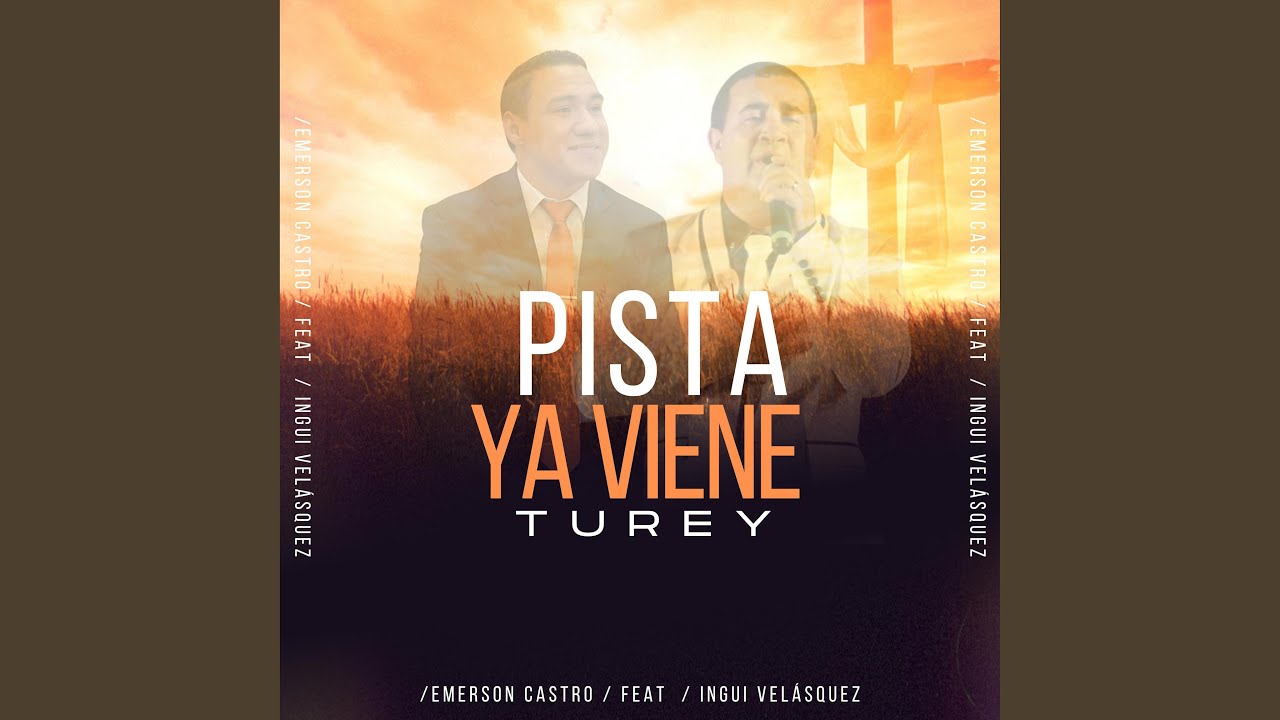 PISTA (YA VIENE TU REY)