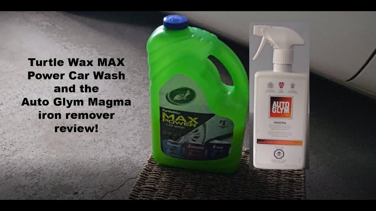 Turtle Wax MAX Power Car Wash and Auto Glym Magma Review!