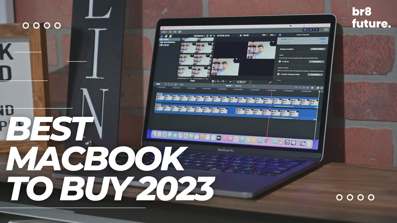 Best MacBook 2023 - Which MacBook Should You Buy in 2023?