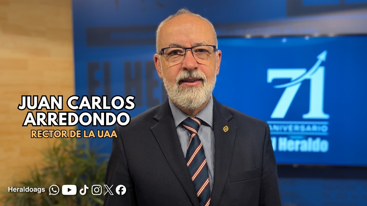 Conversamos con el rector de la UAA