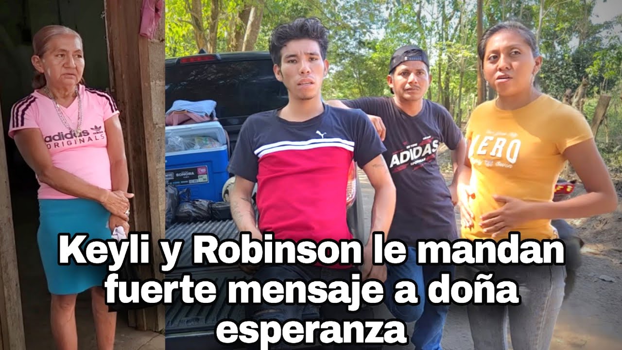 Robinson 3mpUt4d0 le responde a doña Esperanza//keily defiendo a su marido