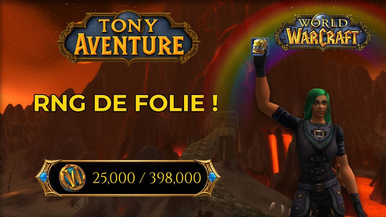 Je farm la caverne d’Ali Baba – une semaine folle ! WoW Challenge #6
