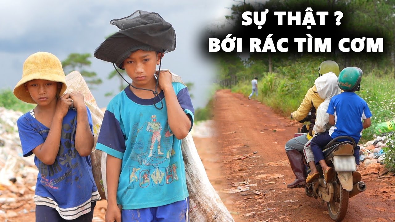 Sự Thật Bất Ngờ Về Ho&agrave;n Cảnh Hai Anh Em Bới R&aacute;c T&igrave;m Cơm
