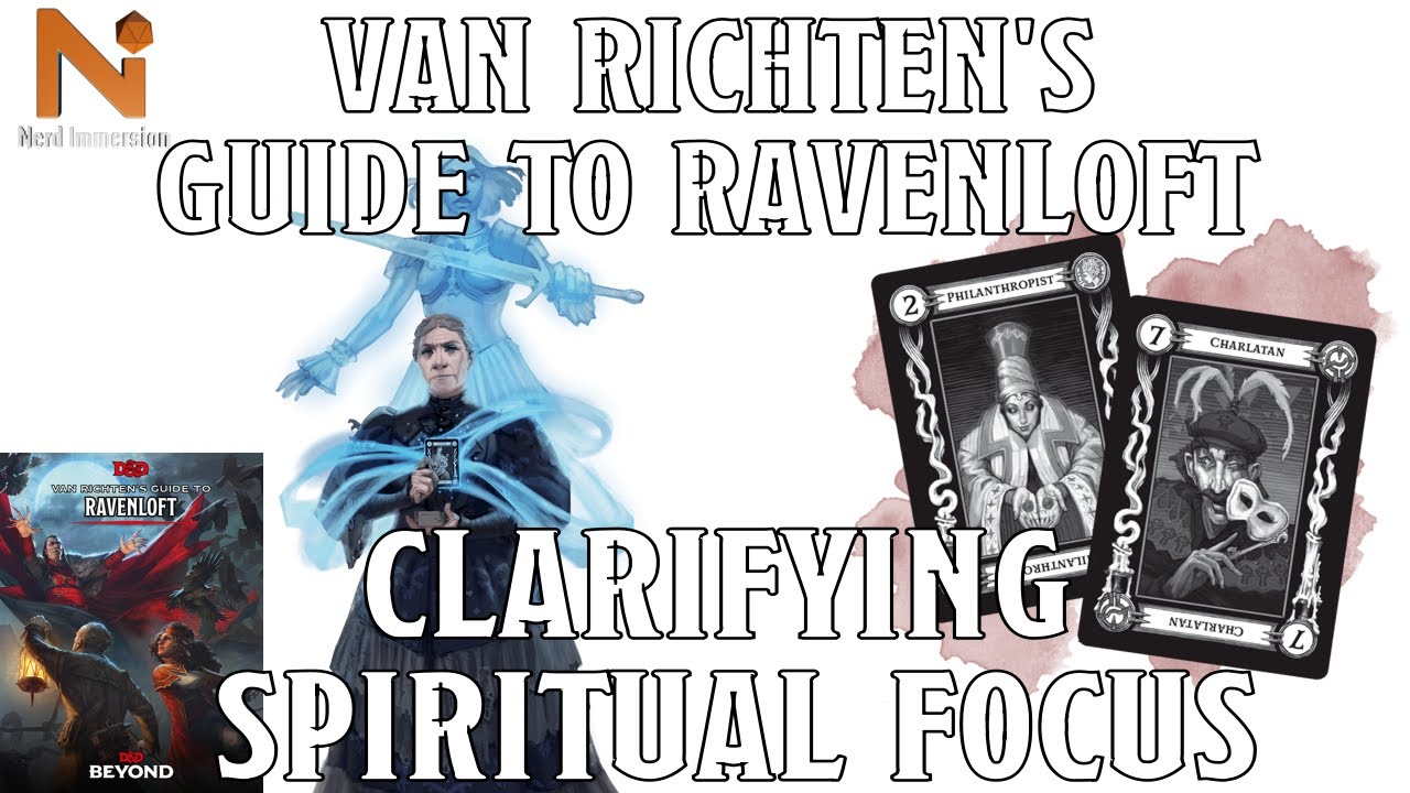 Clarifying? Van Richten's Spirits Bard Spiritual Focus | Nerd Immersion