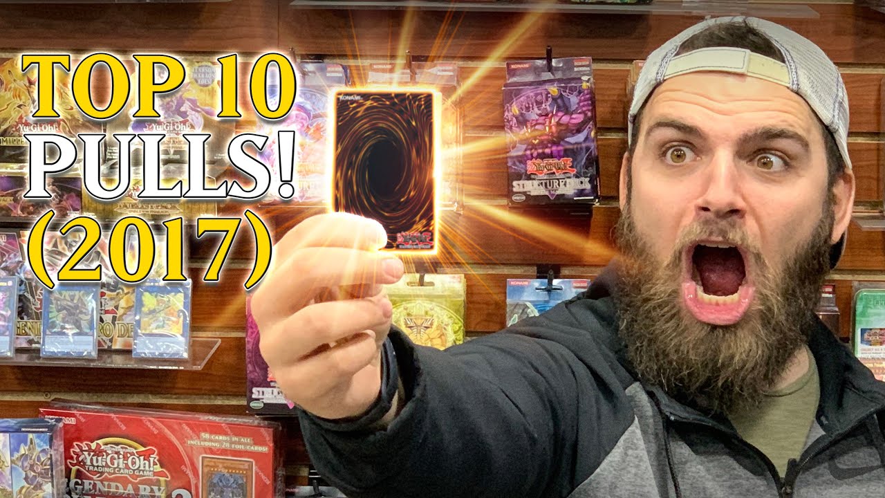 TOP 10 BEST YU-GI-OH! CARDS PULLS (2017)