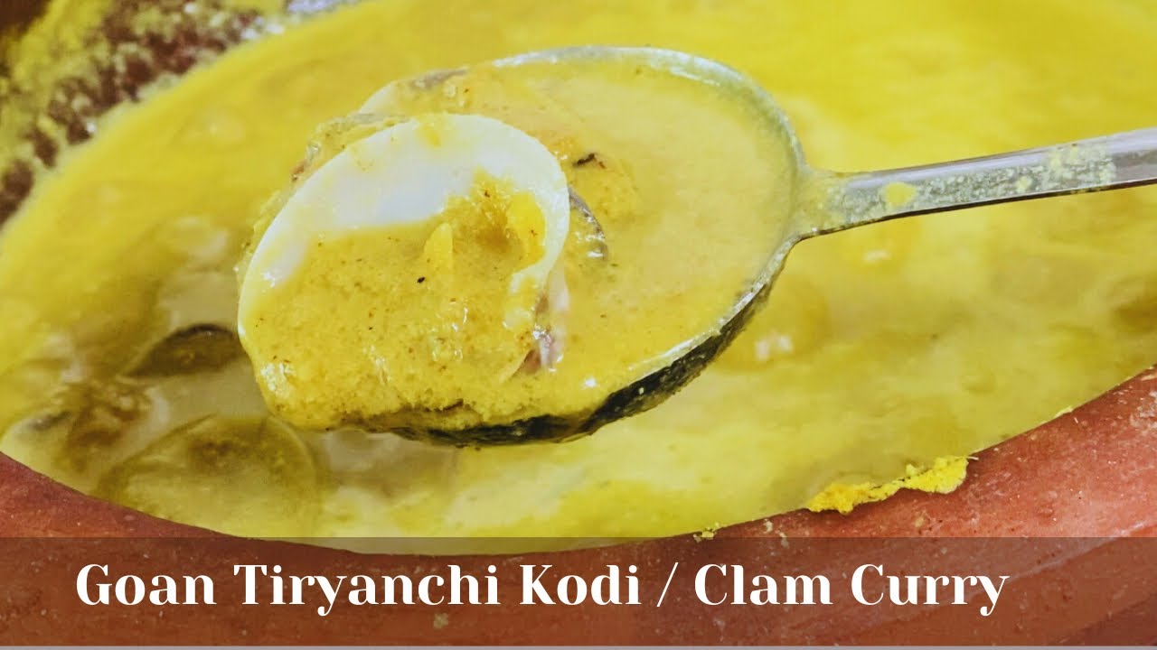 Goan Tisryanchi Kodi / Clam Curry | Clam Curry | Coconut Clam Curry | Goan Recipe #clamcurry