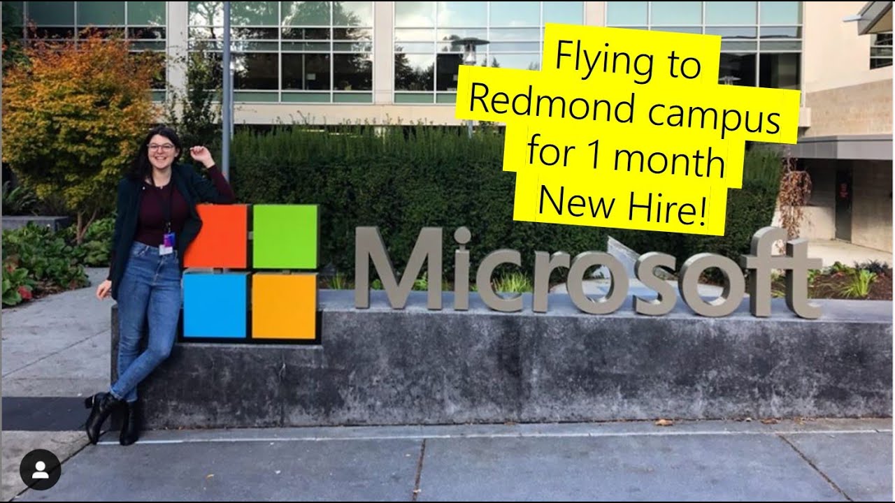 I landed my Microsoft Dream Job - Seattle Campus 1 month trip