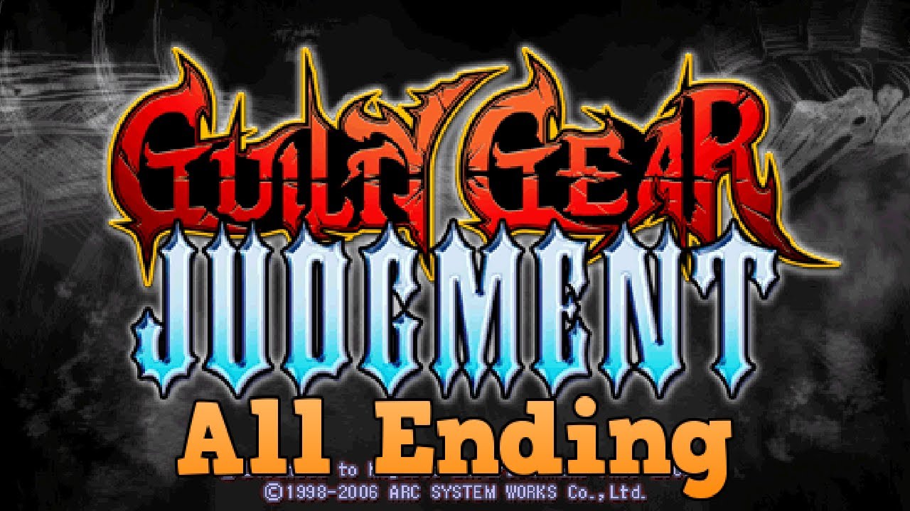 Guilty Gear Judgment - All Ending