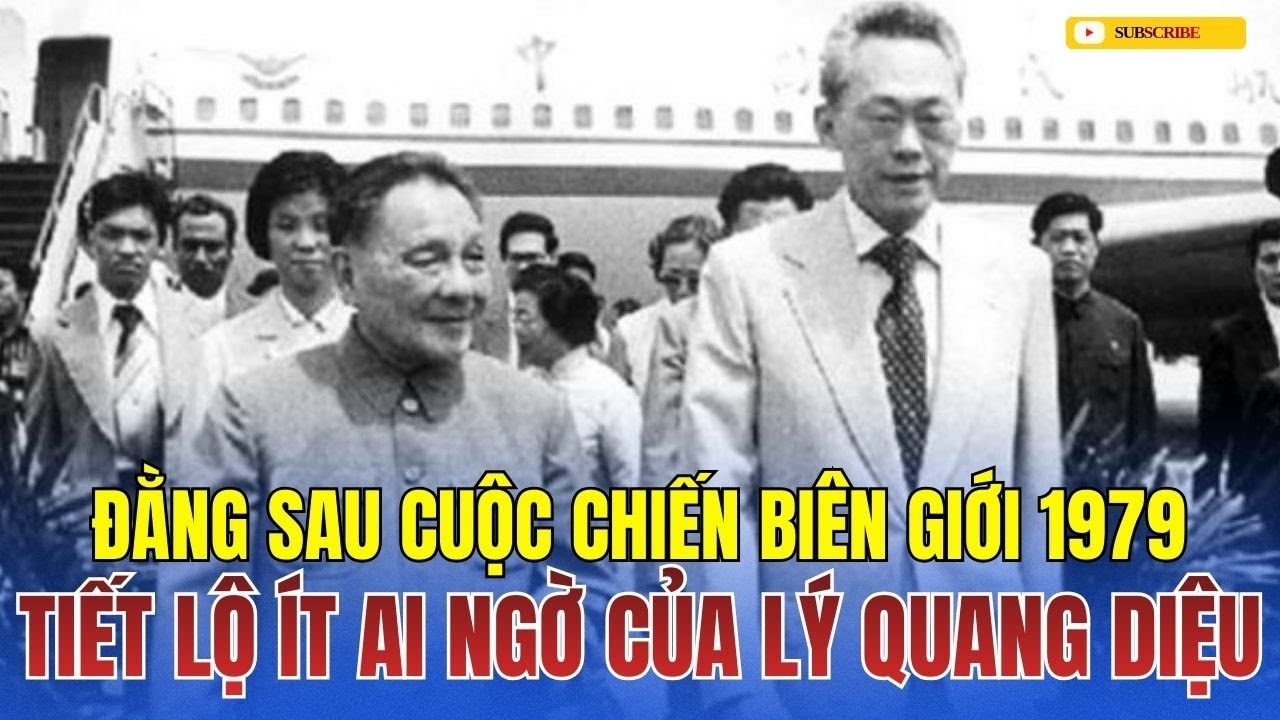 TIẾT LỘ BÍ MẬT: Lý Quang Diệu Bất Ngờ nói Sự Thật Gây SỐC nhất, Vì Sao TQ Đánh Biên Giới VN 1979