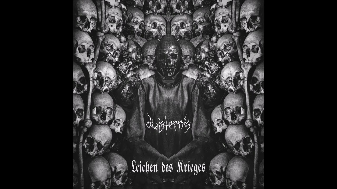 Duisternis - Leichen des Krieges - [Full Album]