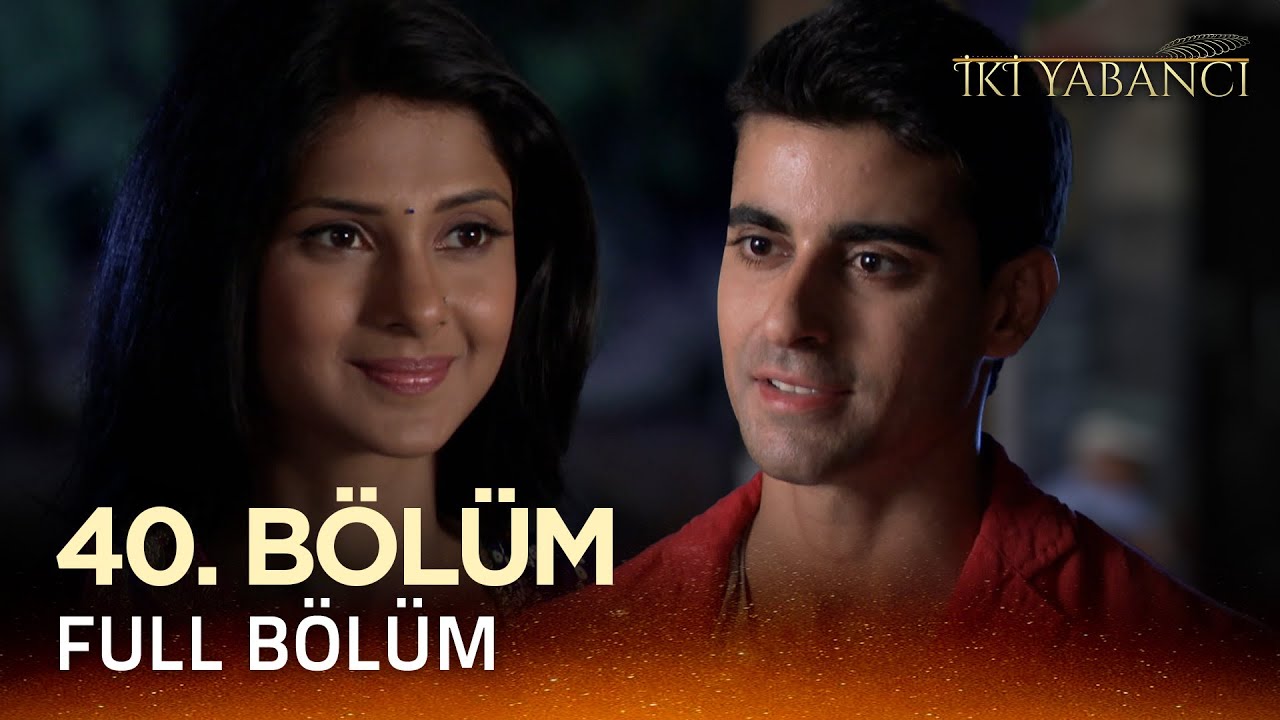 İki Yabancı Hint Dizisi - Saraswatichandra 40.Bölüm @Kanal 7​