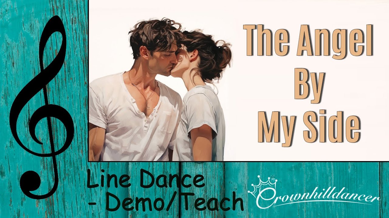 The Angel By My Side - Line Dance
