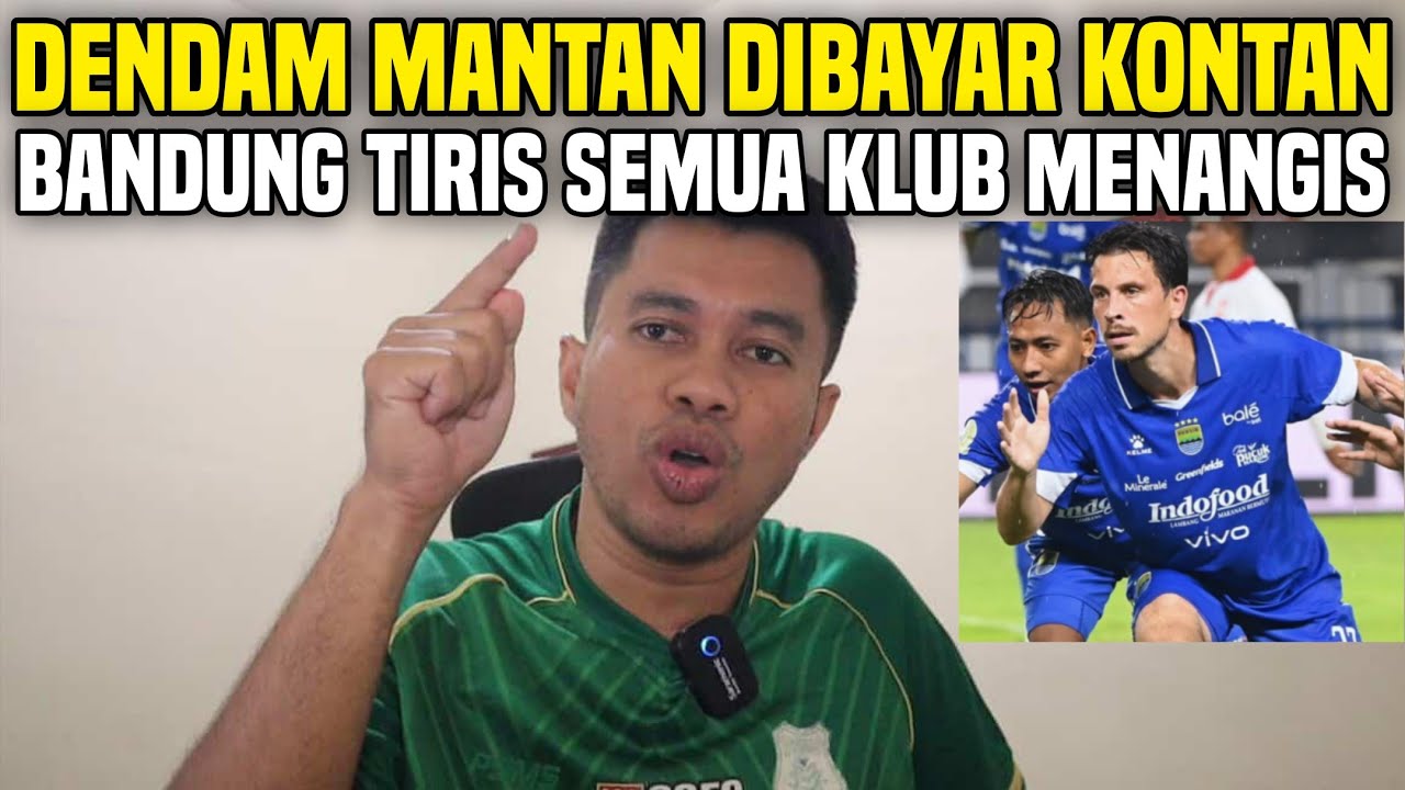 BANDUNG TIRIS SEMUA KLUB MENANGIS‼️DENDAM MANTAN DIBAYAR KONTAN‼️REKOR KANDANG PERSIB EDAN