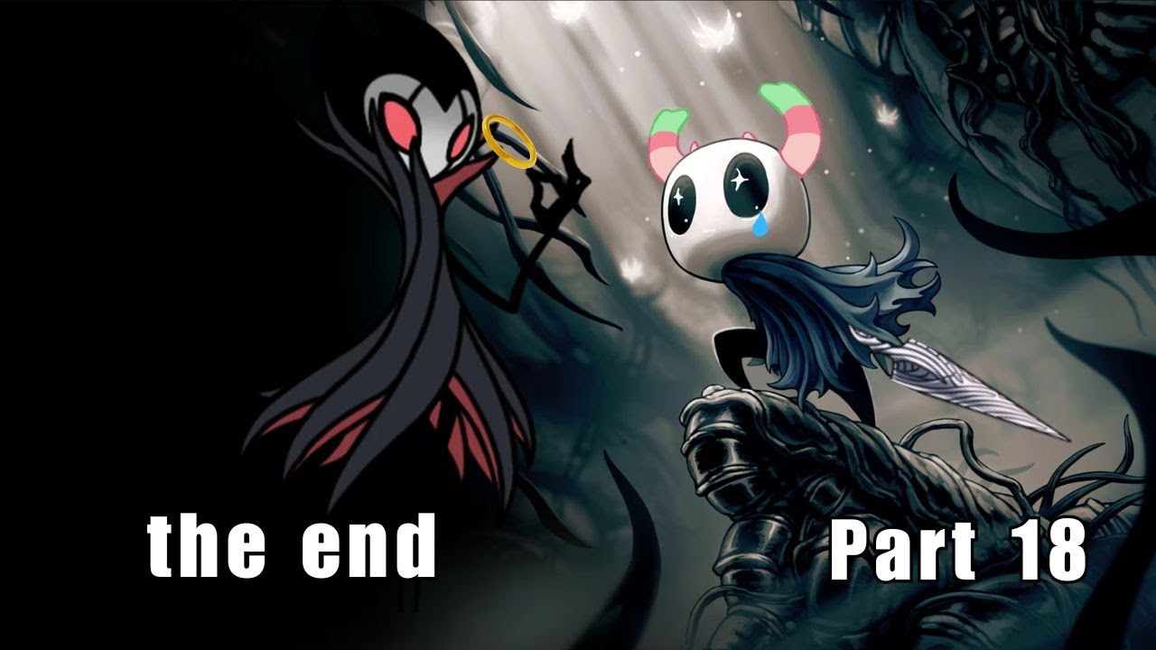 divorce court then i fight the sun [Hollow Knight | Part 18/End]