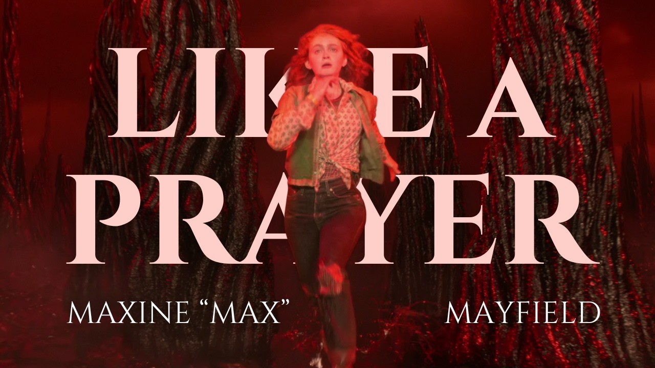 Max Mayfield - Like A Prayer (Stranger Things 5)