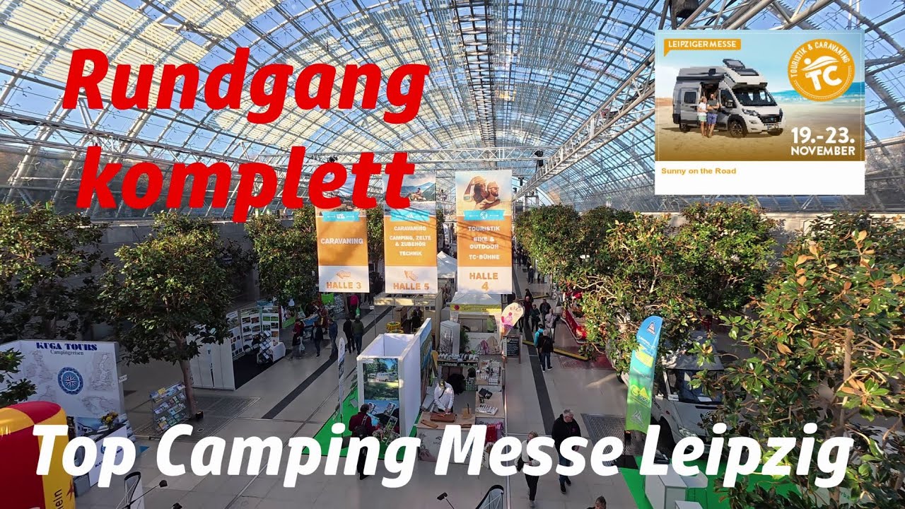 Touristik & Caravan  Messe Leipzig - Super gemachte Messe - Rundgang komplett/ #vlog211