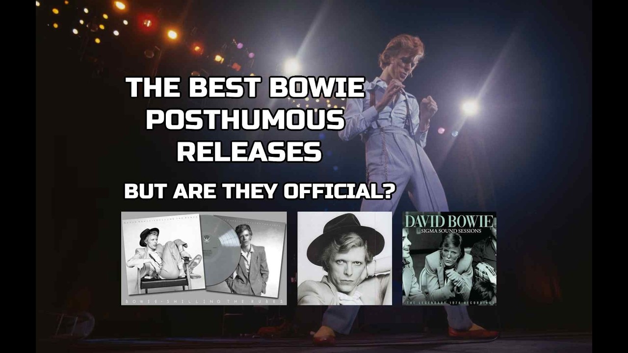 The Best Bowie Posthumous Release(s)