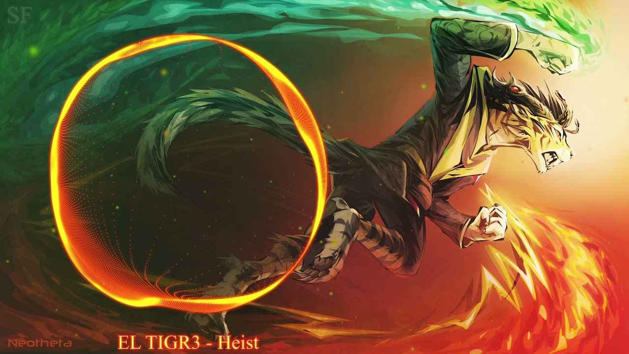 EL TIGR3 - Heist