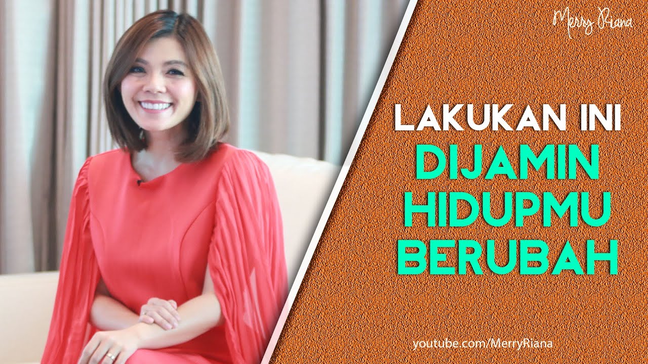 LAKUKAN INI DIJAMIN HIDUPMU BERUBAH (Video Motivasi) | Spoken Word | Merry Riana