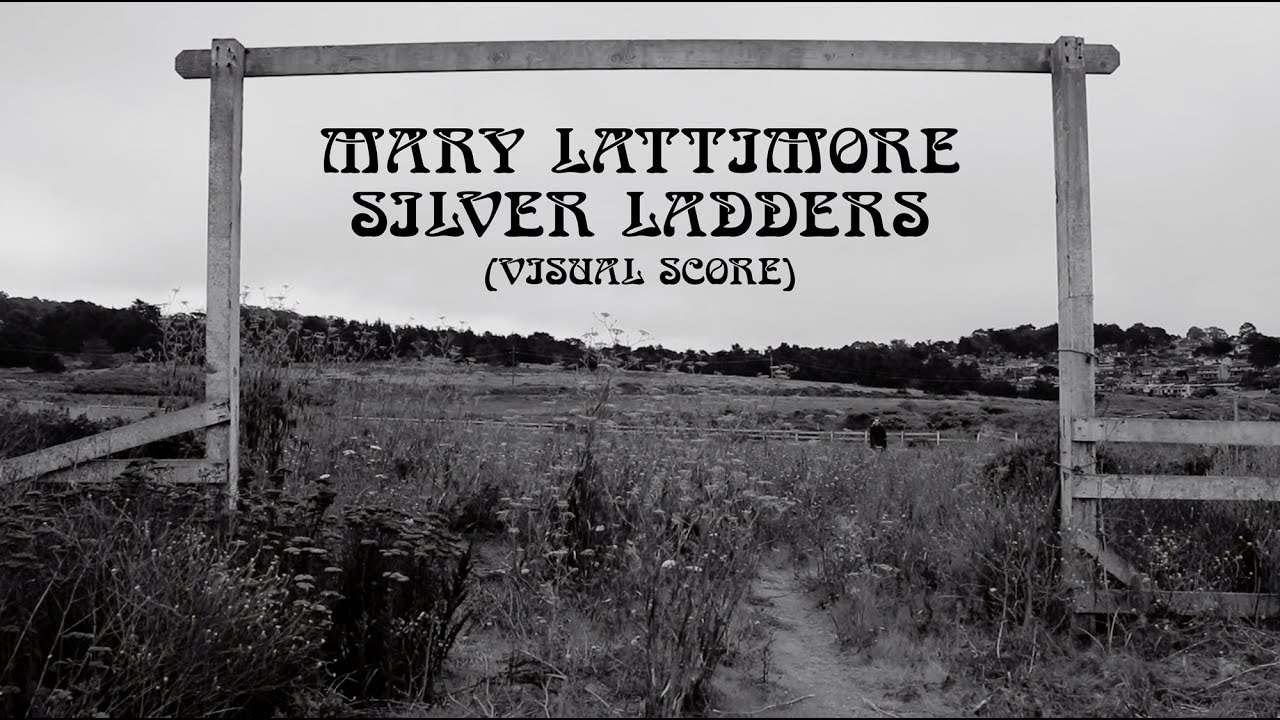 Mary Lattimore - Silver Ladders (Visual Score)