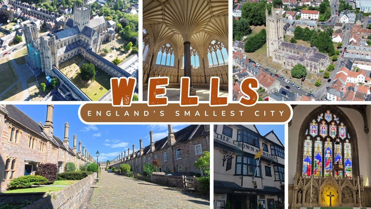 WELLS - Have YOU visited England's SMALLEST CITY?!