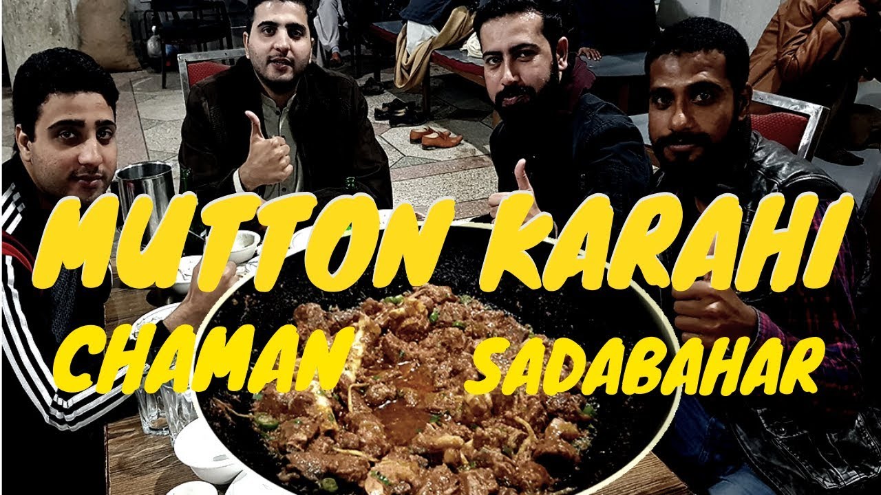 Best Mutton Karahi - Chaman SadaBahar Balkasar Chakwal