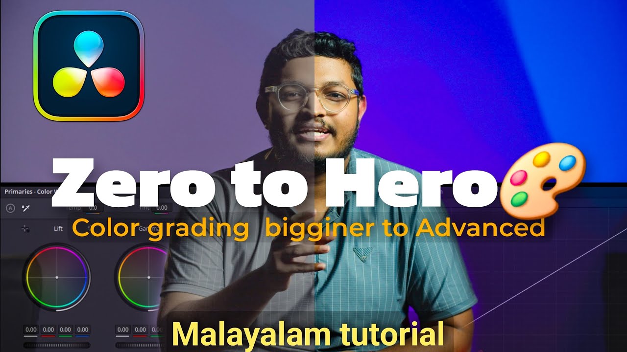 MASTER CLASS FOR COLOR GRADING | Beginner to Advanced, Davinci Resolve Malayalam Tutorial #subscribe