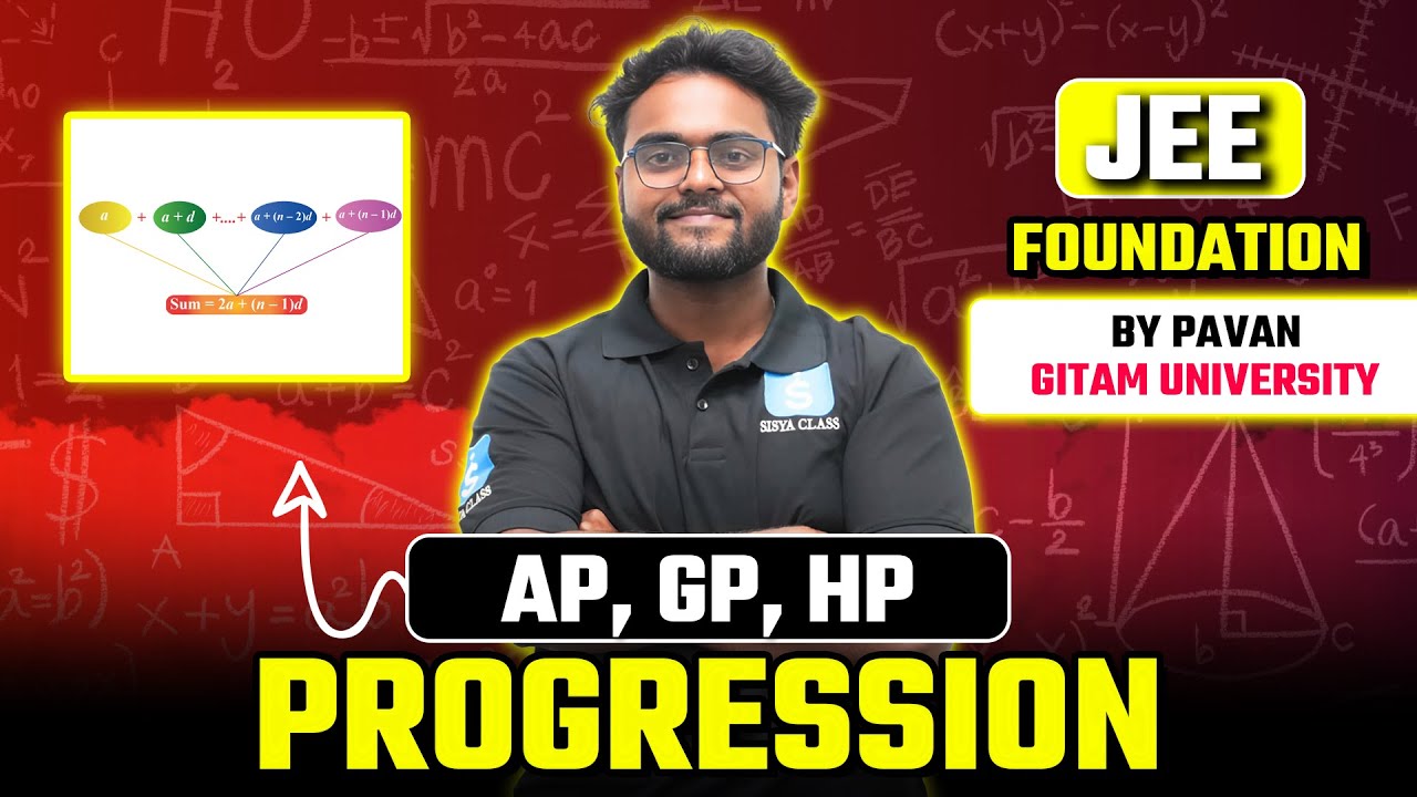 AP, GP, HP | Progression | Maths Foundation For JEE Foundation #sisyaclass