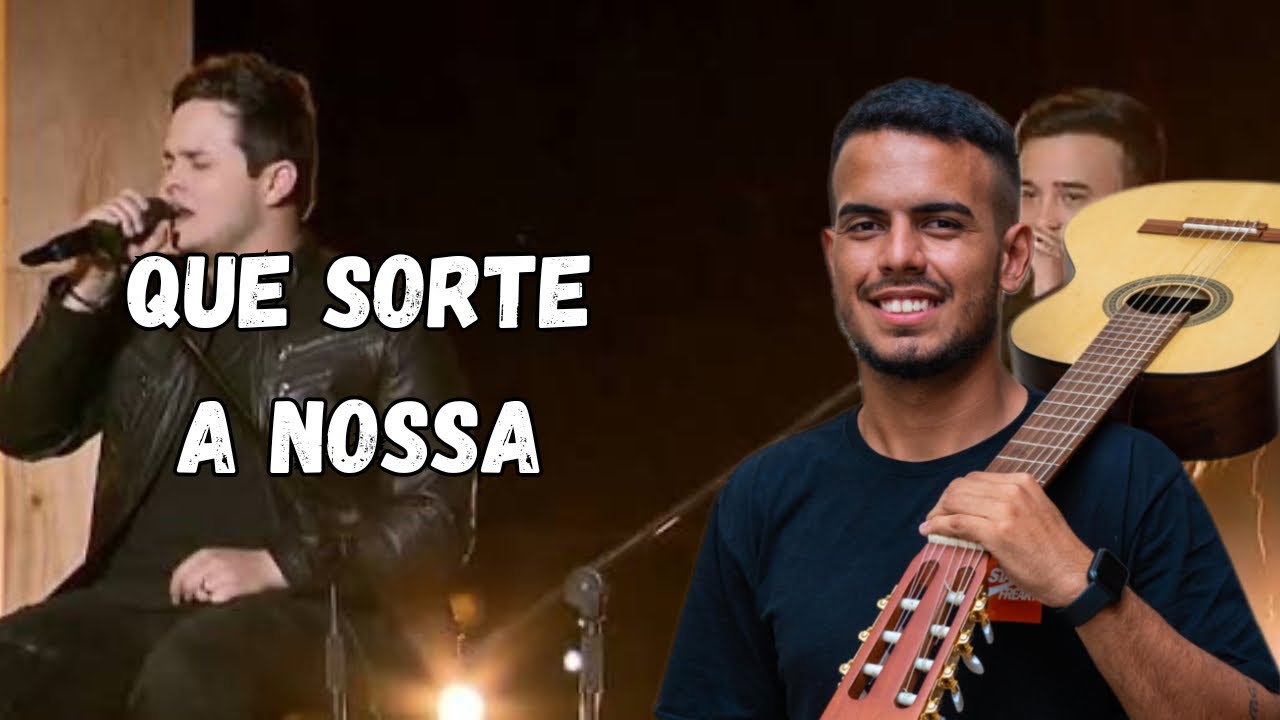 Que Sorte A Nossa - COMO TOCAR NO VIOLÃO SIMPLIFICADO FACIL