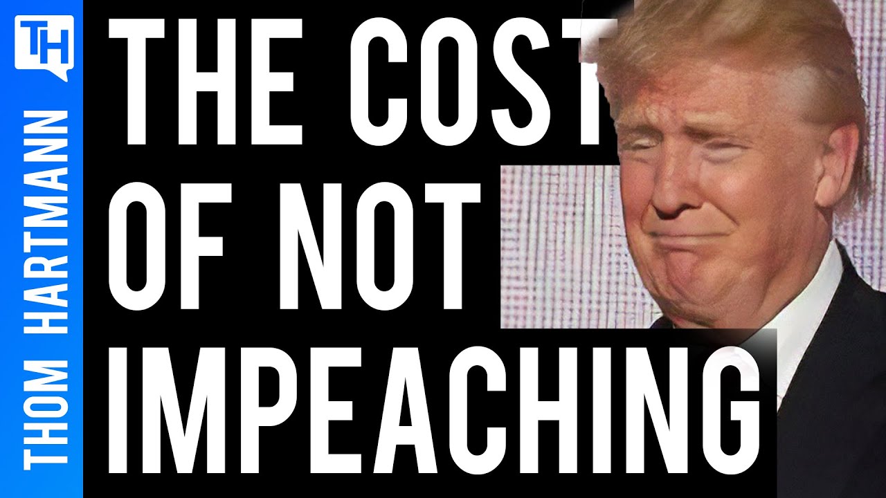 What Happens if We DON'T Impeach Trump?