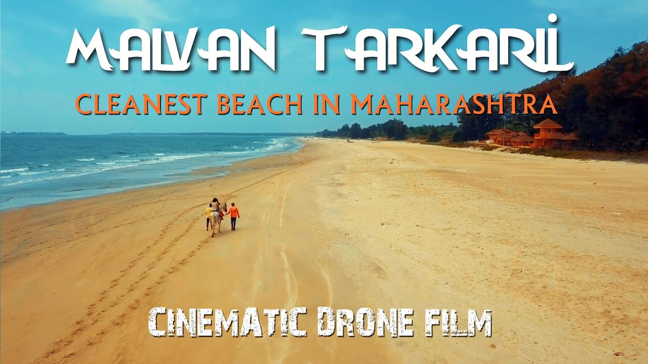MALVAN - TARKARLI   cleanest beach in Maharashtra | Cinematic Drone Film