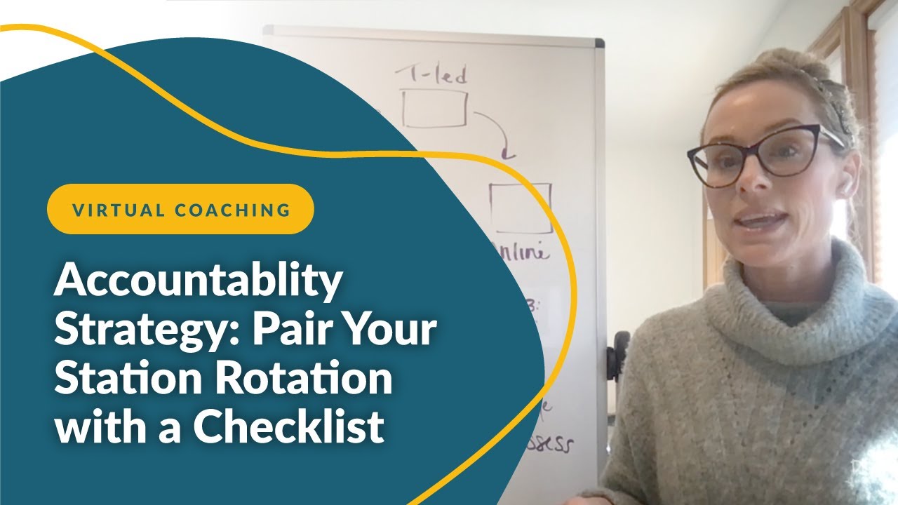 Accountability Strategy: Pair Your Station Rotation with a Checklist
